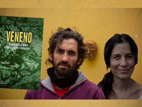 Guillermo Folguera y Paula Blois presentan su libro "Veneno" en La Minga