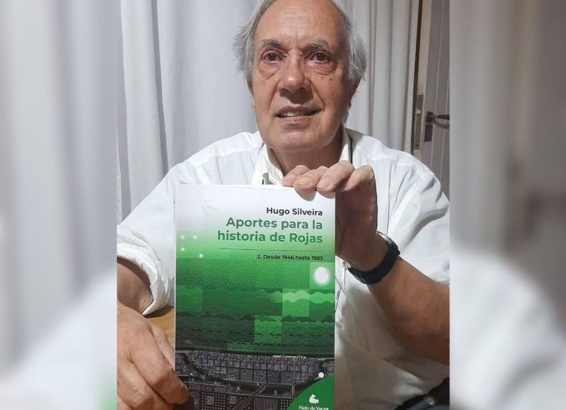 Hugo Silveira presentará el Tomo 2 de Aportes para la Historia de Rojas